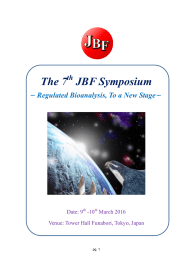The 7 th JBF Symposium - Japan Bioanalysis Forum