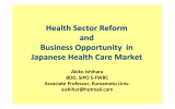 Health Sector Reform and Business Opportunity in Japanese Health