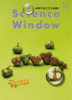 科学するこころを開く 11Nov. 2008 - Science Window（科学技術振興