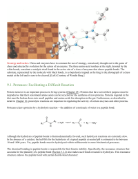 Proteases Facilitating a Difficult Reaction