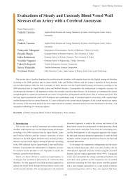 Evaluations of Steady and Unsteady Blood Vessel Wall