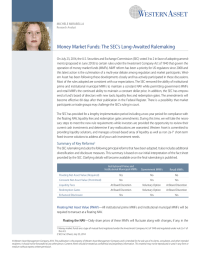 Money Market Funds: The SEC`s Long-Awaited Rulemaking