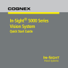 In-Sight® 5000 Series Vision System Quick Start Guide