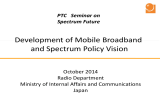 Development of Mobile Broadband and Spectrum Policy Vision