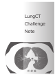 LungCT Challenge Note