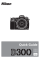 D300 Quick Guide