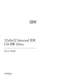 12x8x32 Internal IDE CD-RW Drive: User™s Guide