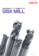 GSX MILL シリーズ