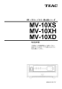 MV-10XS MV-10XH MV-10XD
