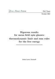 Rigorous results for mean field spin glasses: thermodynamic limit